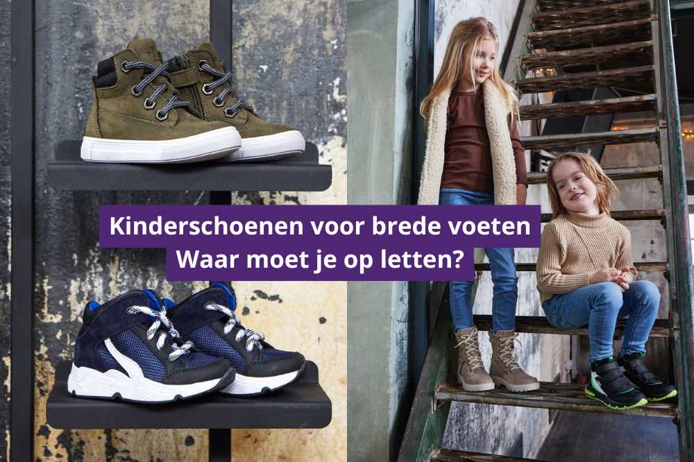 Beste kinderschoenen voor brede voeten