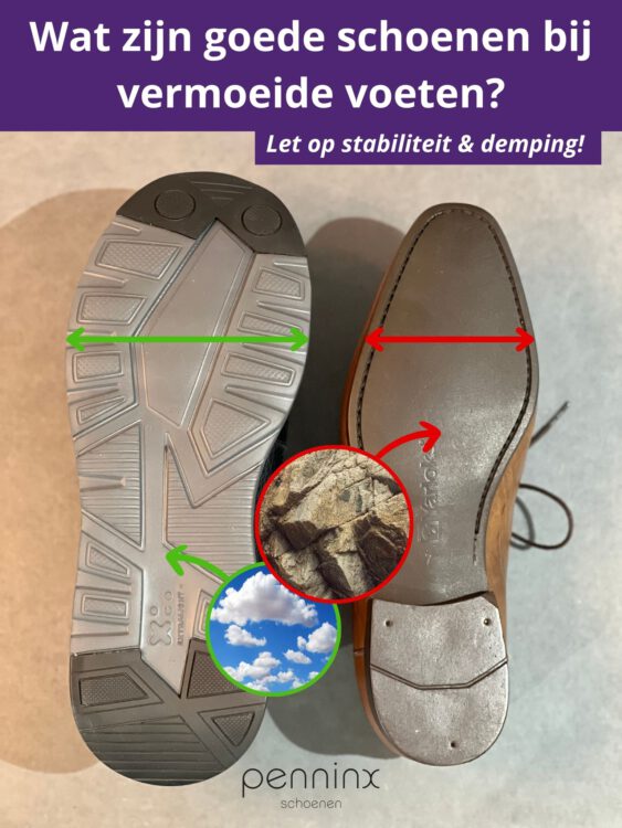 Goede schoenen bij vermoeide voeten